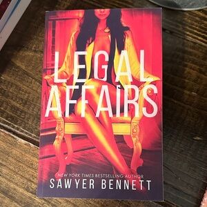 Legal Affairs by Sawyer Bennett Book